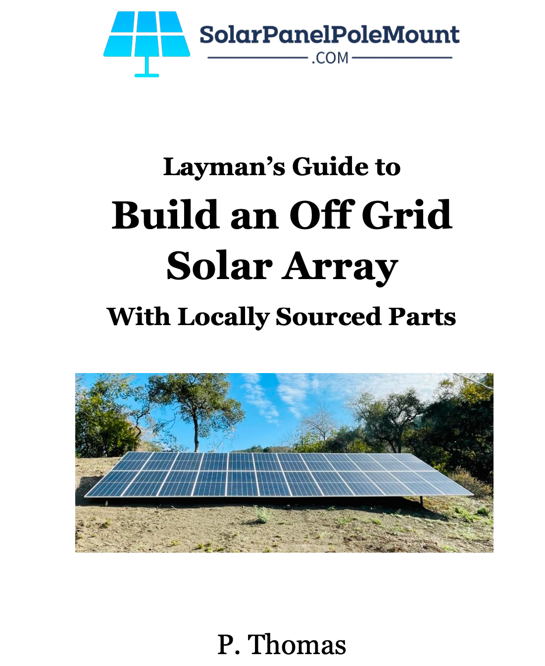 Cover of the Layman's Guide to Build an Off Grid Solar Array